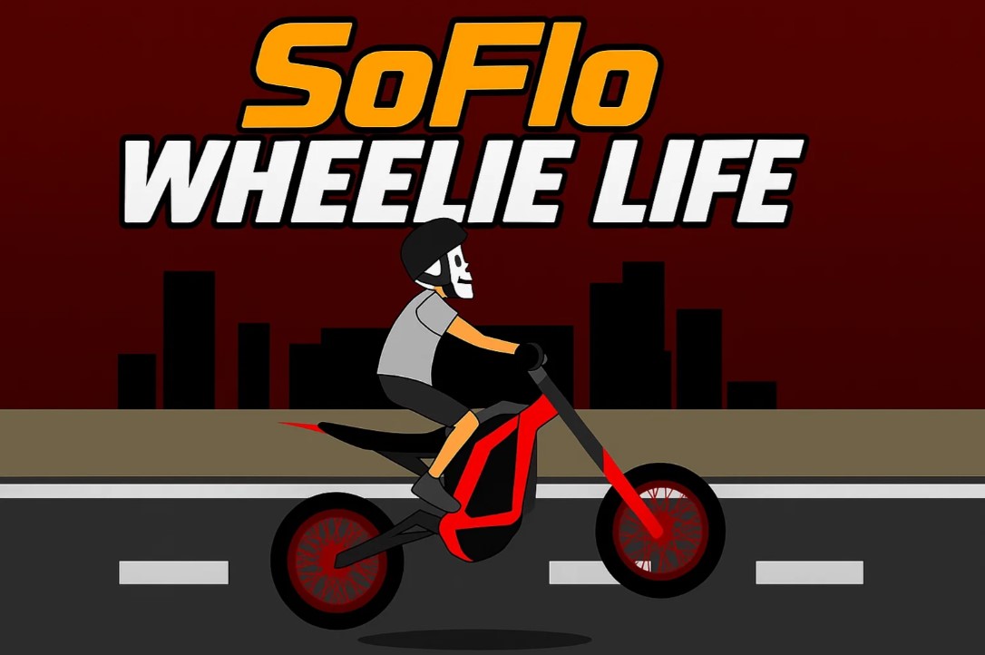 SoFlo Wheelie Life: Cruise & Balance Online for Free